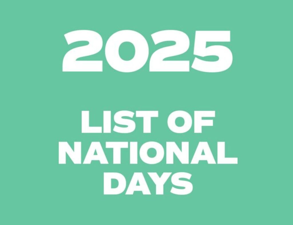 National holidays 2025 list released—start planning vacations now.