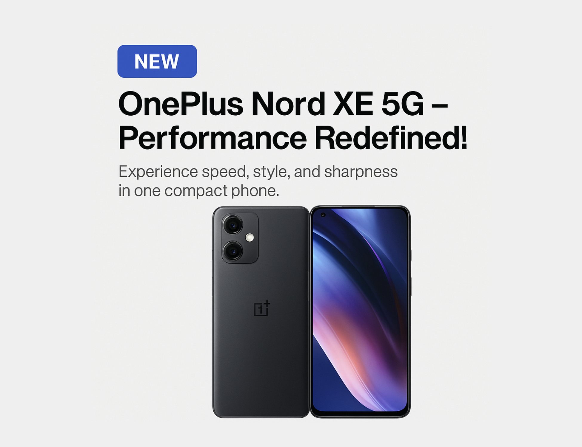 OnePlus Nord XE 5G offers power-packed performance in compact design.